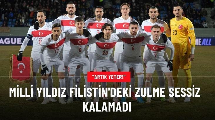 Milli yıldız Filistin’deki zulme sessiz kalamadı