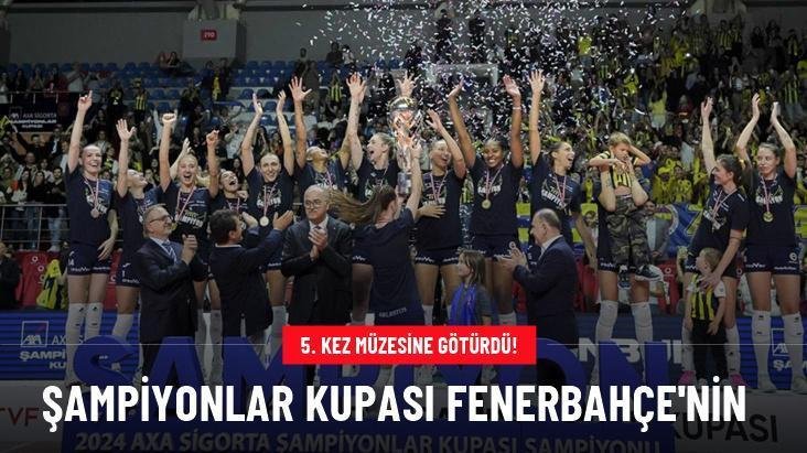 Şampiyonlar Kupası Fenerbahçe’nin